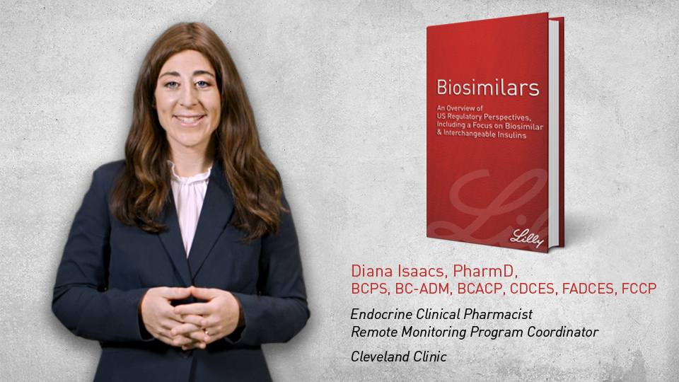 Biosimilarity and Interchangeability: Overview of US Regulatory Perspectives, Including a Focus on Biosimilar and Interchangeable Insulins